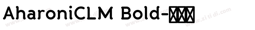 AharoniCLM Bold字体转换